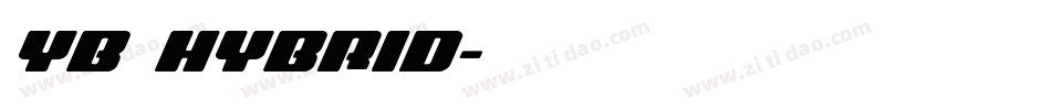 YB Hybrid字体转换